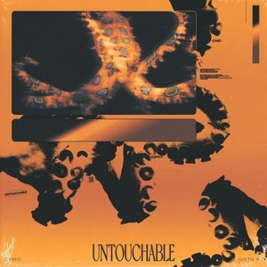 Untouchable (Explicit)