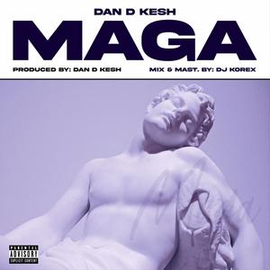MAGA (Explicit)