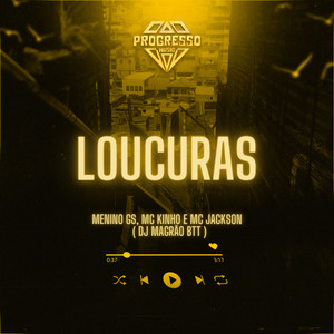 Loucuras (Explicit)