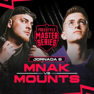 Mnak Vs Mounts - FMS ESPAÑA T6 2023 Jornada 6 - Playoffs (Live) [Explicit]