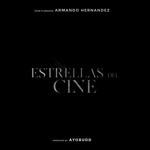 Estrella's Del Cine (feat. Sheco Salazar, Brianna Archuleta & Abner Gutierrez)