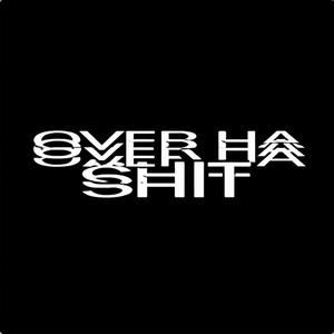 Over Ha **** (Explicit)