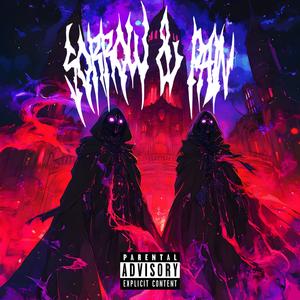 Sorrow & Pain (feat. sleepy !, Bedlam & Atorax) [Explicit]