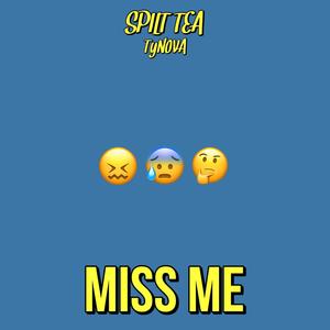 MISS ME (feat. Tynova & Jai Hallen)