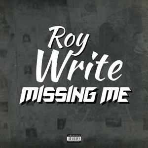 Missing Me (Explicit)