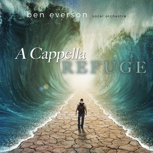 A Cappella Refuge