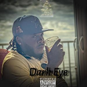 Dark Eye (Explicit)