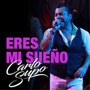 Eres Mi Sueño (En Vivo)