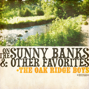 On The Sunny Banks & Other Favorites (Digitally Remastered)