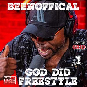 GOD DID FREESTYLE (feat. BEENOFFICAL) [Explicit]