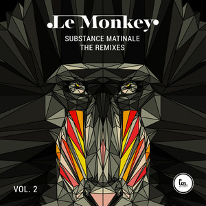 Substance Matinale - The Remixes - Vol. 2