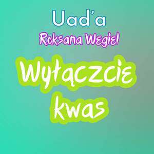 Wyłączcie kwas (Explicit)