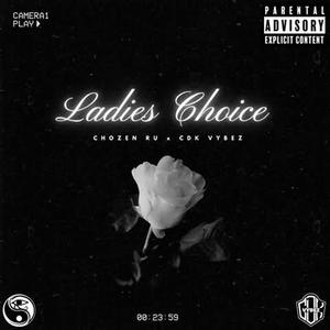 Ladies Choice (Explicit)