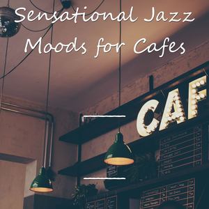 Ambiance for Coffee Shops