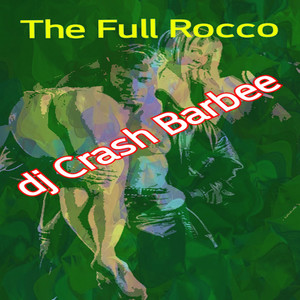 The Full Rocco (Original Mix)