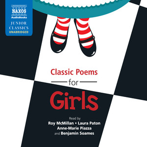 CLASSIC POEMS FOR GIRLS (Unabridged)