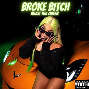 BROKE ***** (Explicit)