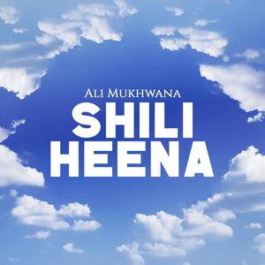 Shili Heena