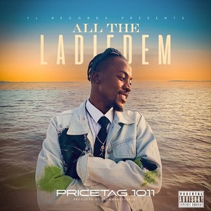 All The Ladydem (Explicit)