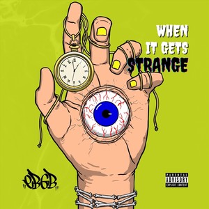 When It Gets Strange (Explicit)