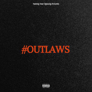 Outlaws (Explicit)