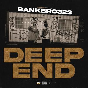 DEEP END (Explicit)