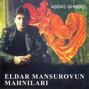 Eldar mansurovun mahnıları