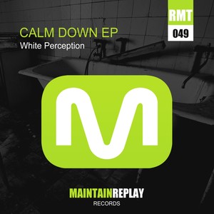 Calm Down EP