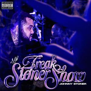 Freaky Stoner Show (Explicit)