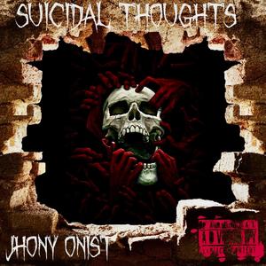 Suicidal Thoughts (Explicit)