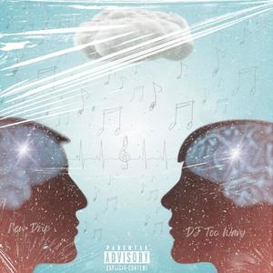 Two Great Minds (Explicit)