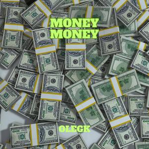 Money Money (Explicit)