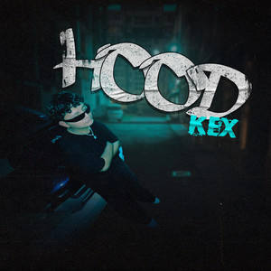 Hood (Explicit)