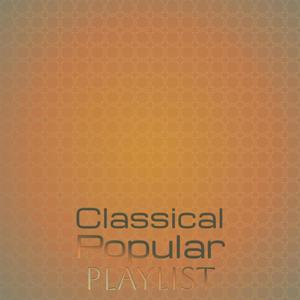 Classical Popular Playlist