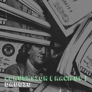 Conversion (Rack Up) (Explicit)