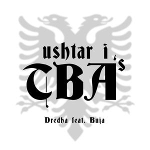 Ushtar i TBA's (feat. Buja)