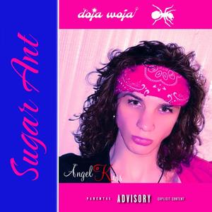 Sugar Ant (Explicit)