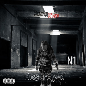 Destroyed (Explicit)