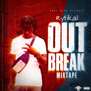 Out Break Mixtape (Explicit)