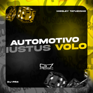 Automotivo Iustus Volo (Explicit)