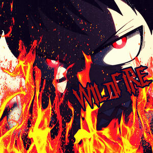 Wildfire (Explicit)