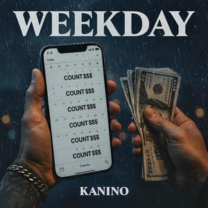 WEEKDAY (Remix|Explicit)