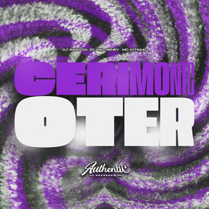 Cerimonic Oter (Explicit)