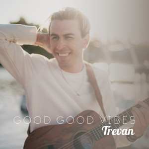 Good Good Vibes