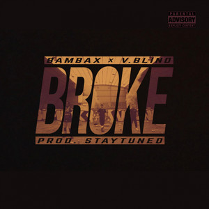Broke (Original Mix|Explicit)