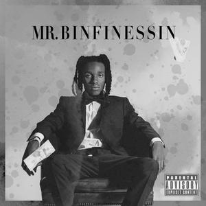 Mr.BinFinessin (Explicit)