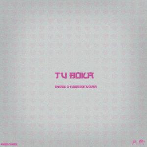 Tu Boka(feat. Nokierotucima)