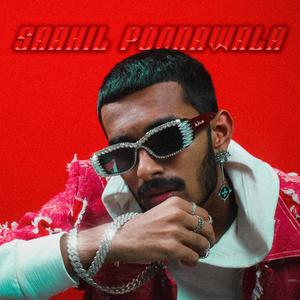 Saahil Poonawala (Explicit)