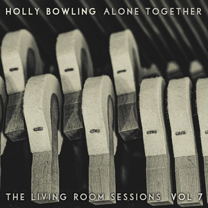 Alone Together, Vol 7 (The Living Room Sessions)