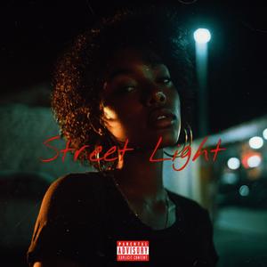 Street Light (feat. Foxxy Qua & Young Fly Zoe) (Explicit)